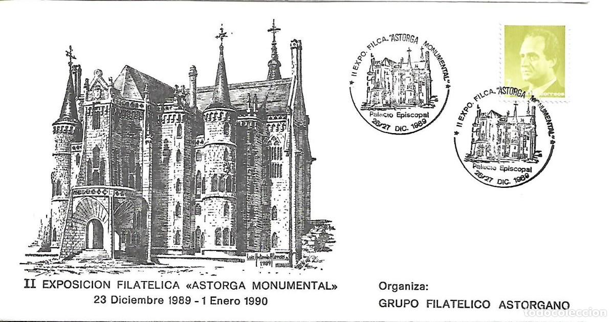 Sellos: SOBRE CON MATASELLOS CONMEMORATIVO ASTORGA (LE&Oacute;N). EXPOFIL ASTORGA MONUMENTAL.GAUD&Iacute;. 26-27/12/1989