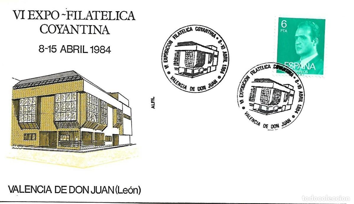 Sellos: SOBRE CON MATASELLOS CONMEMORATIVO VALENCIA DE DON JUAN (LE&Oacute;N). EXPOFIL COYANTINA 8-12/04/84