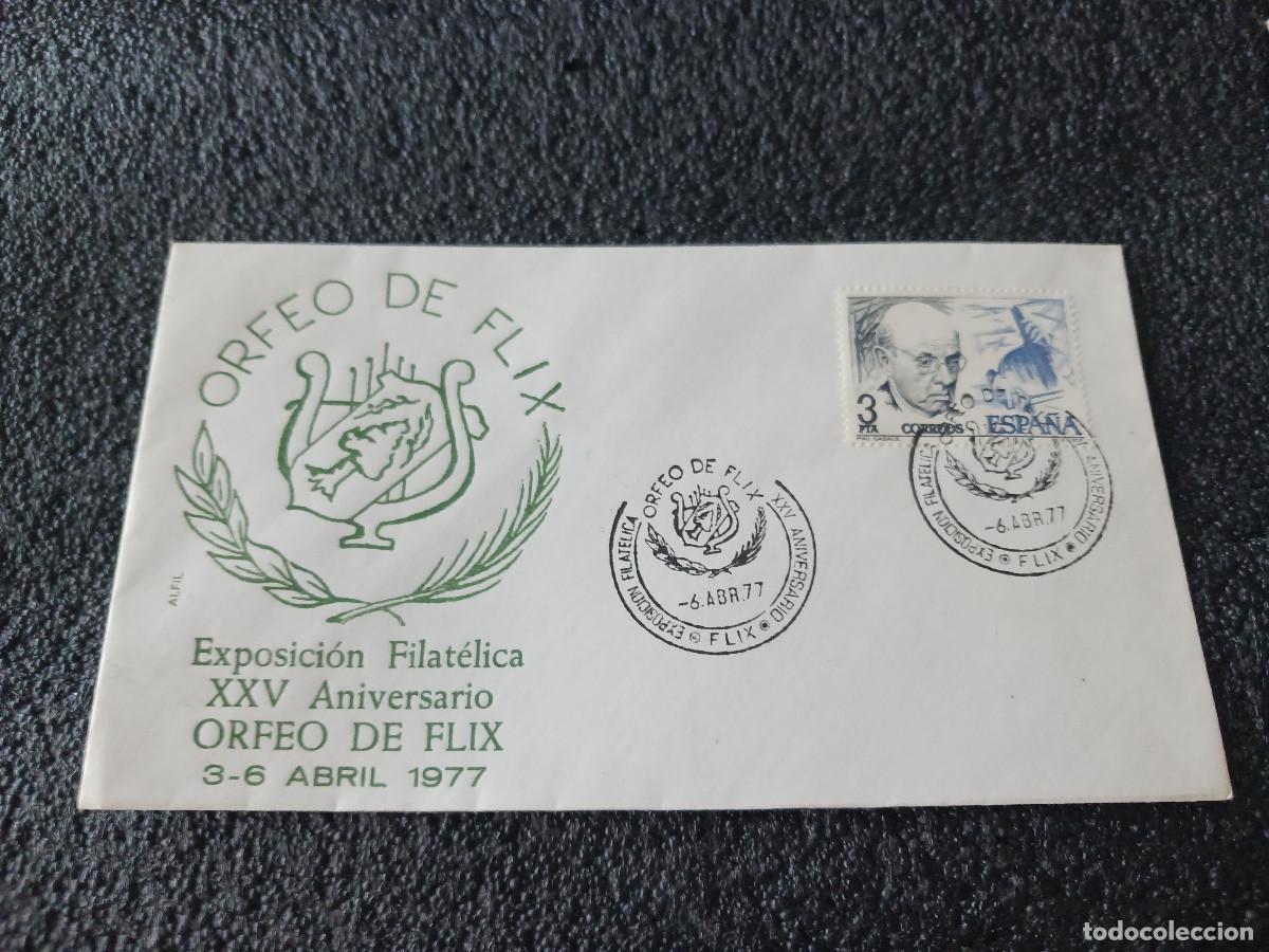 Sellos: sobre primer dia de emision, 1977, EXPOSICION FILAT&Eacute;LICA XXV ANIV ORFEO DE FLIX