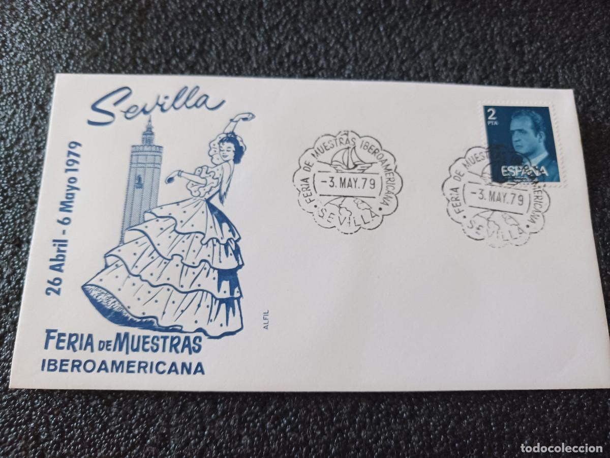 Sellos: sobre primer dia de emision, 1979 SEVILLA , FERIA DE MUESTRAS IBEROAMERICANA