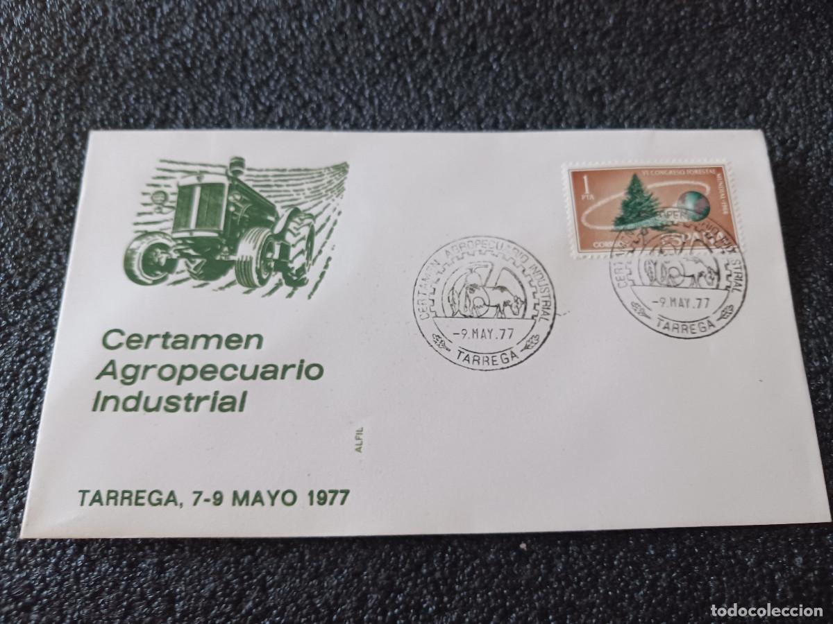 Sellos: sobre primer dia de emision, CERTAMEN AGROPECUARIO INDUSTRIAL. TARREGA 1977.