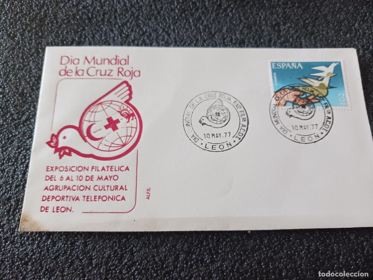 Sellos: sobre primer dia de emision, DIA MUNDIAL DE LA CRUZ ROJA EXPOSICION, LEON 10 MAYO 1977