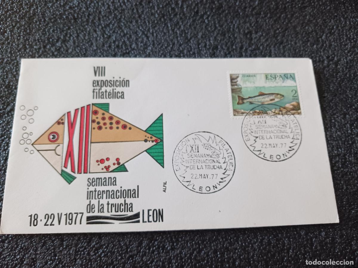 Sellos: sobre primer dia de emision, VIII EXPO FILATELICA XII SEMANA INTERNACIONAL TRUCHA 1977 LEON