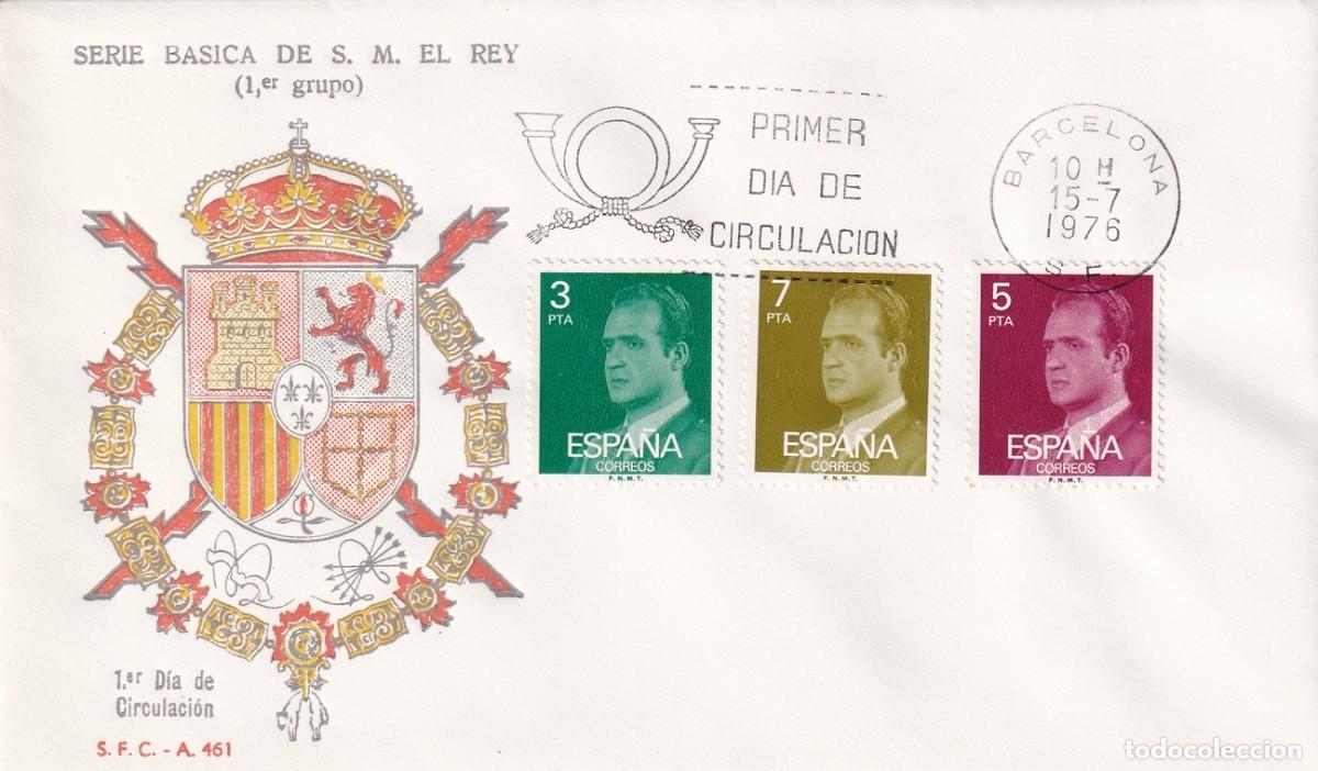 Sellos: SPD Barcelona 1976 / Serie b&aacute;sica de S. M. El Rey (1er Grupo) S.F.C. A 461 Juan Carlos - Primer d&iacute;a