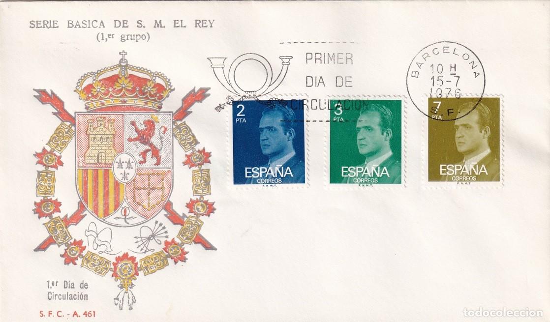 Sellos: SPD Barcelona 1976 / Serie b&aacute;sica de S. M. El Rey (1er Grupo) S.F.C. A 461 Juan Carlos - Primer d&iacute;a