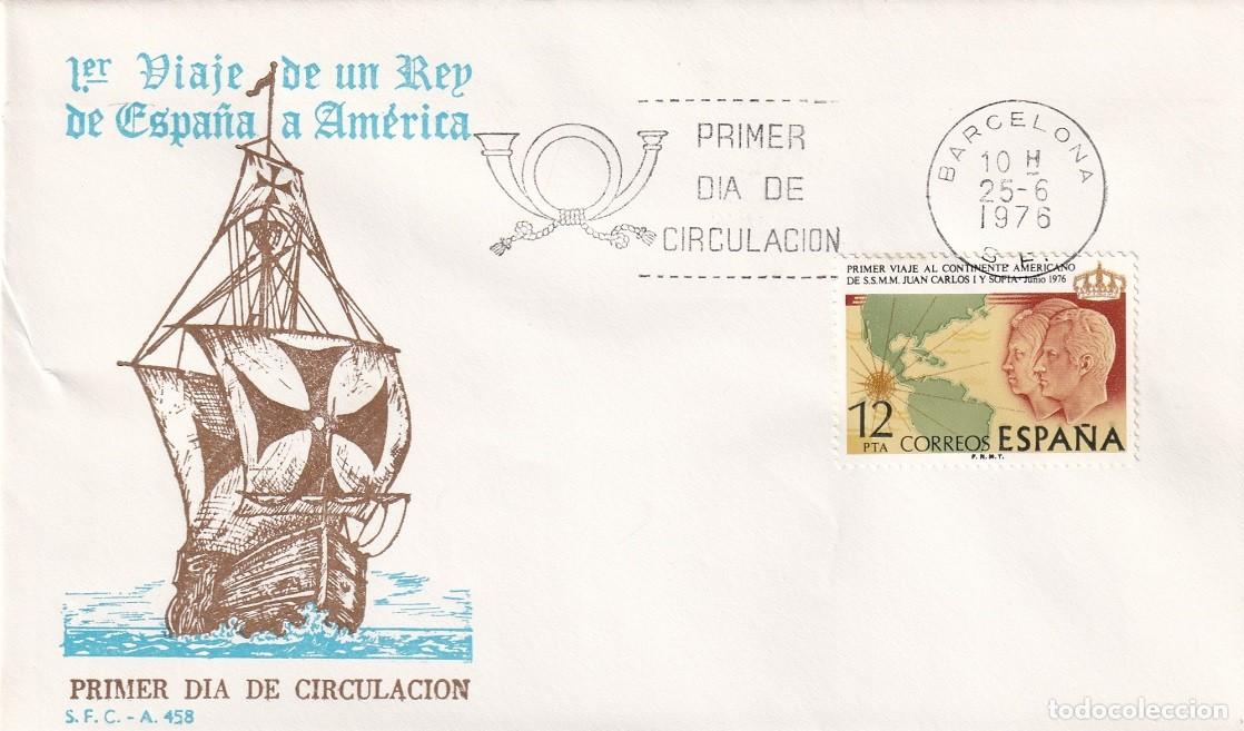 Sellos: SPD Barcelona 1976 / 1er Viaje de un Rey de Espa&ntilde;a a Am&eacute;rica - S.F.C. A 458 / Primer d&iacute;a circulaci&oacute;n