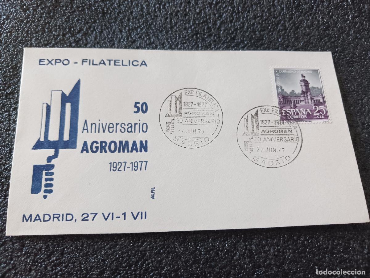 Sellos: sobre primer dia de emision, Expo Filat&eacute;lica Agroman. Madrid. 1977