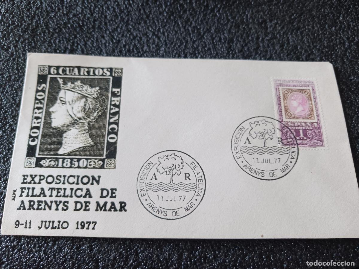 Sellos: sobre primer dia de emision, EXPOSICION FILATELICA DE ARENYS DE MAR. 1977