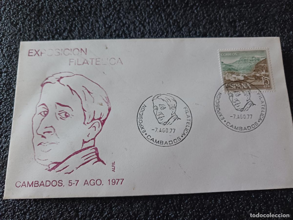 Sellos: sobre primer dia de emision, EXPOSICION FILATELICA CAMBADOS 1977.