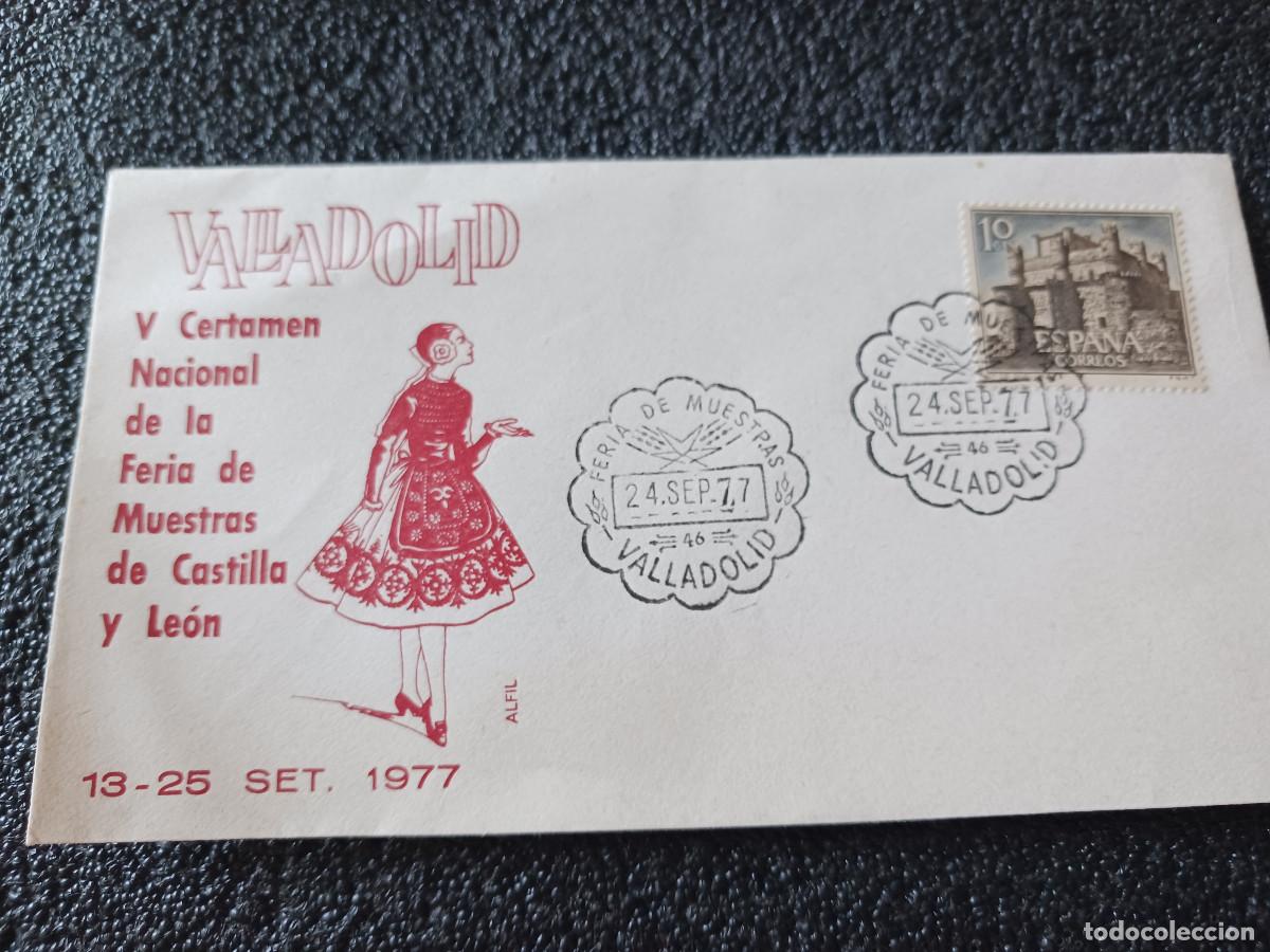 Sellos: sobre primer dia de emision, V CERTAMEN NACIONAL FERIA MUESTRAS CASTILLA Y LEON, VALLADOLID 1977