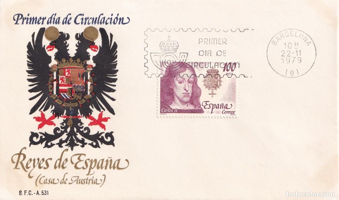 Sellos: SPD Espa&ntilde;a 1979 - Reyes de Espa&ntilde;a ( Casa de Austria ) - Carlos II 1661-1700 / Primer d&iacute;a circulaci&oacute;n