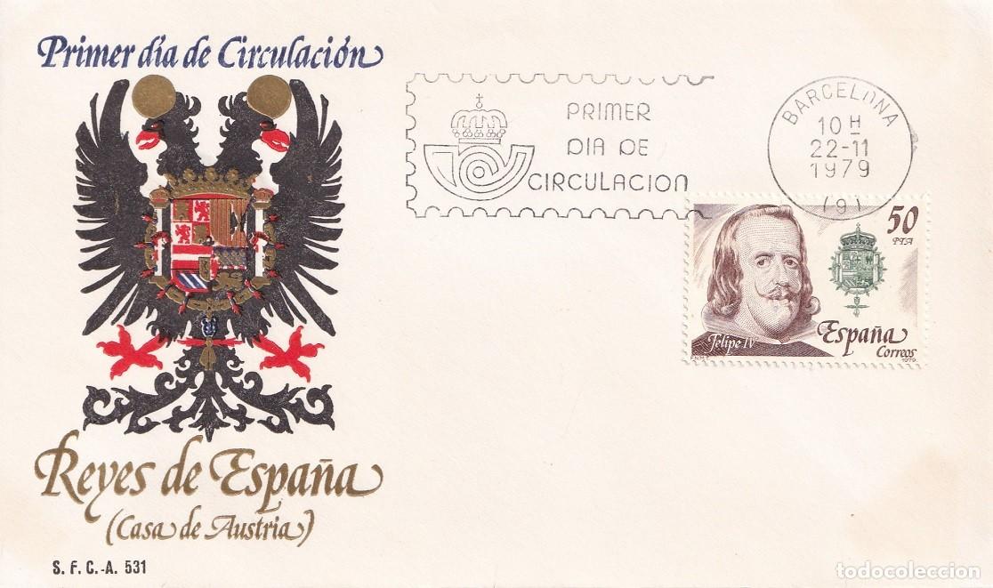 Sellos: SPD Espa&ntilde;a 1979 - Reyes de Espa&ntilde;a ( Casa de Austria ) - Felipe IV 1606-1665 - Primer d&iacute;a circulaci&oacute;n
