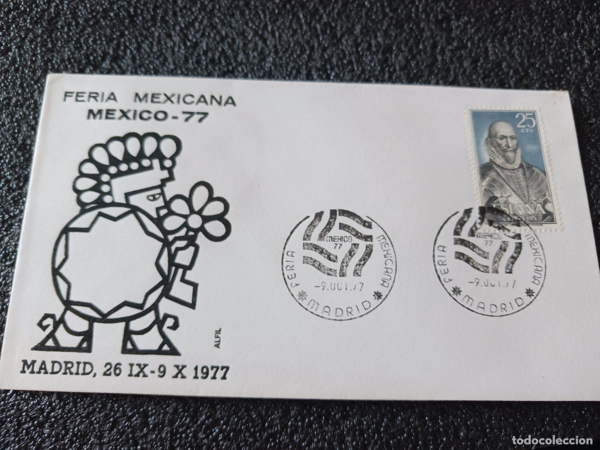 Sellos: sobre primer dia de emision, 1977 MADRID , FERIA MEXICANA MEXICO 77