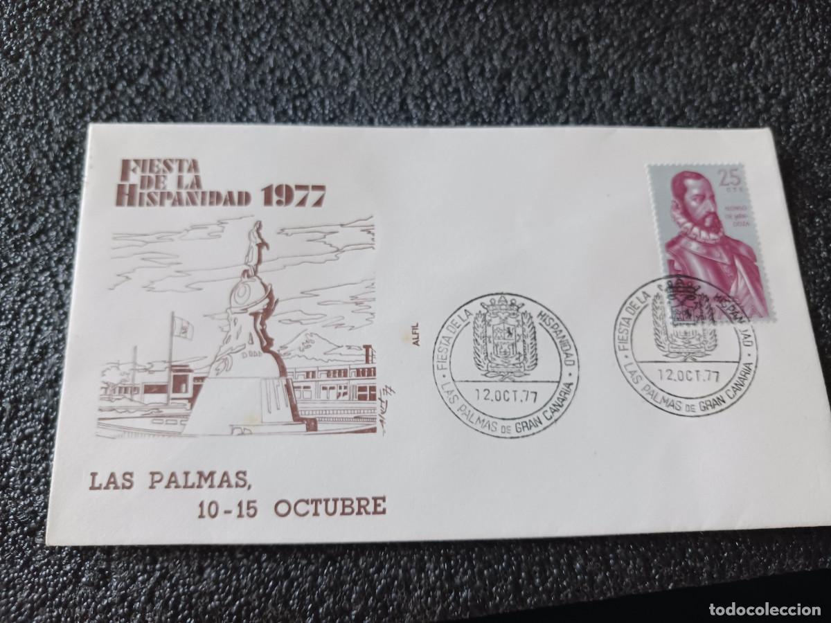 Sellos: sobre primer dia de emision, FIESTA DE LA HISPANIDAD LAS PALMAS (CANARIAS) 12 OCTUBRE 1977