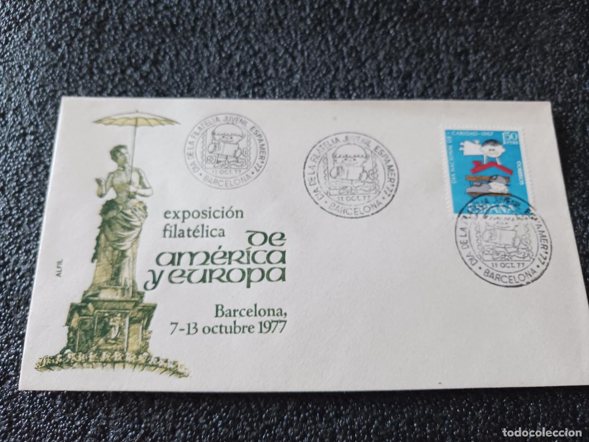Sellos: sobre primer dia de emision, EXPOSICION FILATELICA DE AMERICA Y EUROPA. BARCELONA 1977