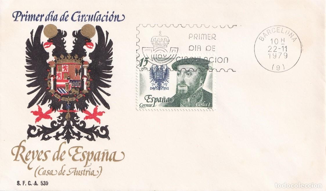 Sellos: SPD Espa&ntilde;a 1979 - Reyes de Espa&ntilde;a ( Casa de Austria ) - Carlos I 1500-1558 - Primer d&iacute;a circulaci&oacute;n