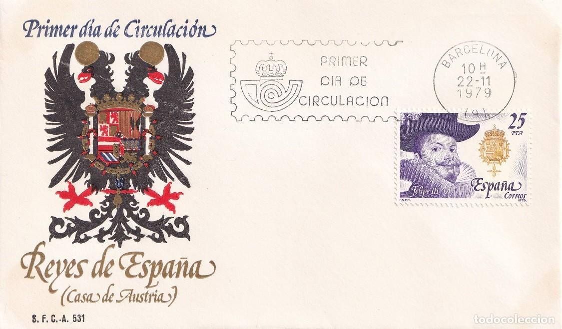 Sellos: SPD Espa&ntilde;a 1979 - Reyes de Espa&ntilde;a ( Casa de Austria ) Felipe III 1578-1621 - Primer d&iacute;a circulaci&oacute;n