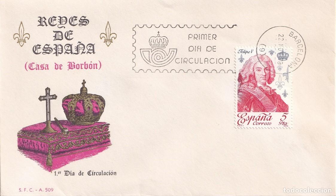 Sellos: SPD Barcelona 1978 Reyes de Espa&ntilde;a ( Casa de Borb&oacute;n ) - Felipe V 1683-1746 - Primer d&iacute;a circulaci&oacute;n