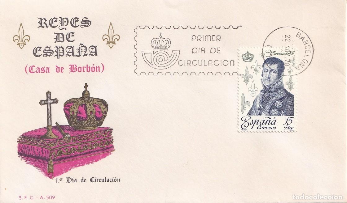 Sellos: SPD Barcelona 1978 Reyes de Espa&ntilde;a ( Casa de Borb&oacute;n Fernando VII 1748-1833 - Primer d&iacute;a circulaci&oacute;n