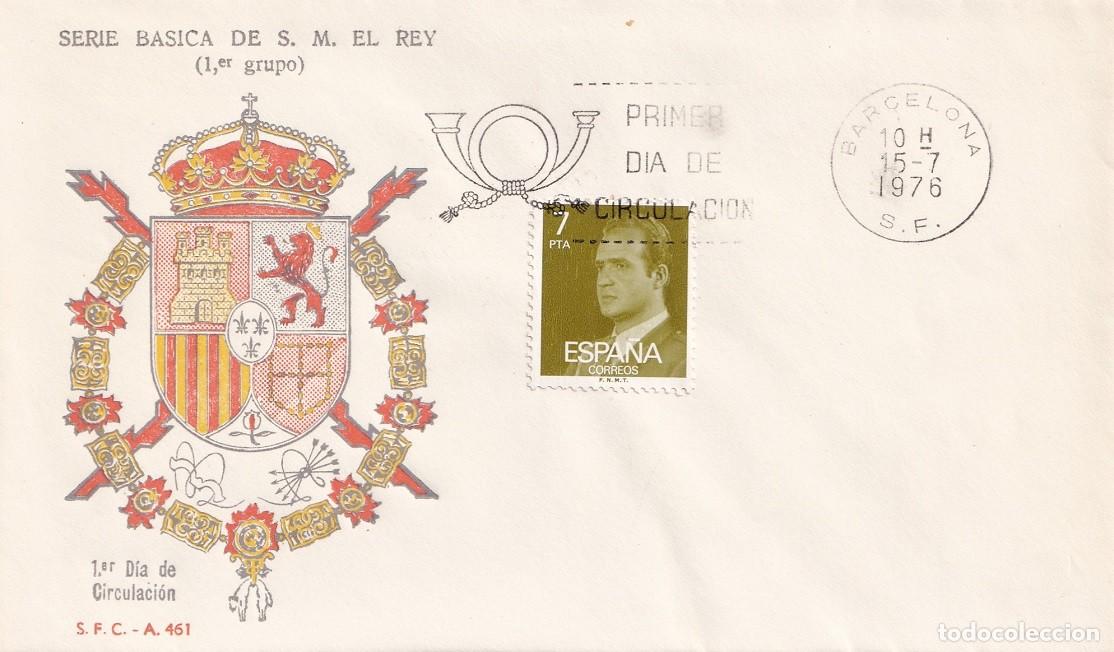 Sellos: SPD Barcelona 1976 / Serie b&aacute;sica de S. M. El Rey (1er Grupo) S.F.C. A 461 Juan Carlos - Primer d&iacute;a