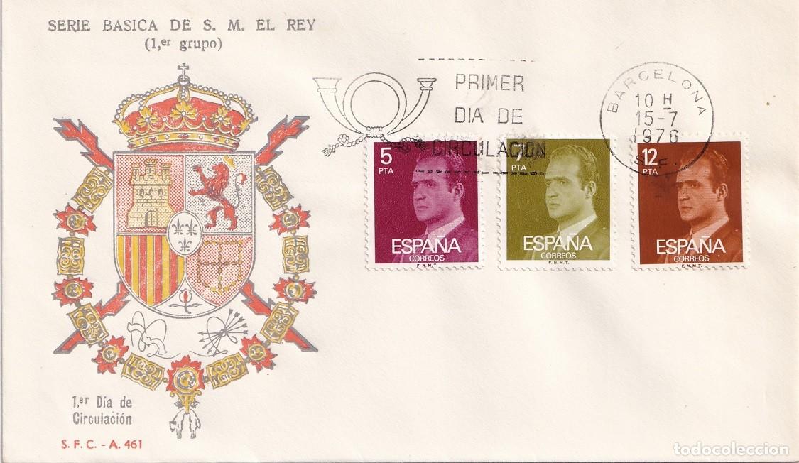 Sellos: SPD Barcelona 1976 / Serie b&aacute;sica de S. M. El Rey (1er Grupo) S.F.C. A 461 Juan Carlos - Primer d&iacute;a