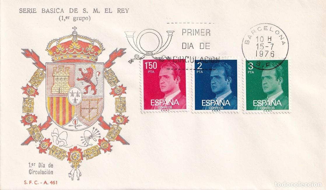 Sellos: SPD Barcelona 1976 / Serie b&aacute;sica de S. M. El Rey (1er Grupo) S.F.C. A 461 Juan Carlos - Primer d&iacute;a