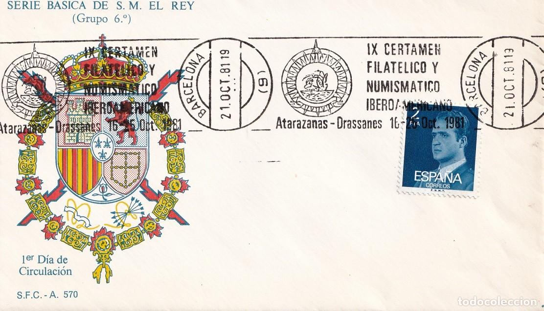 Sellos: SPD Barcelona 1981 - Serie b&aacute;sica de S. M. El Rey (Grupo 6&ordm;) - IX Certamen Filat&eacute;lico y Numism&aacute;tico