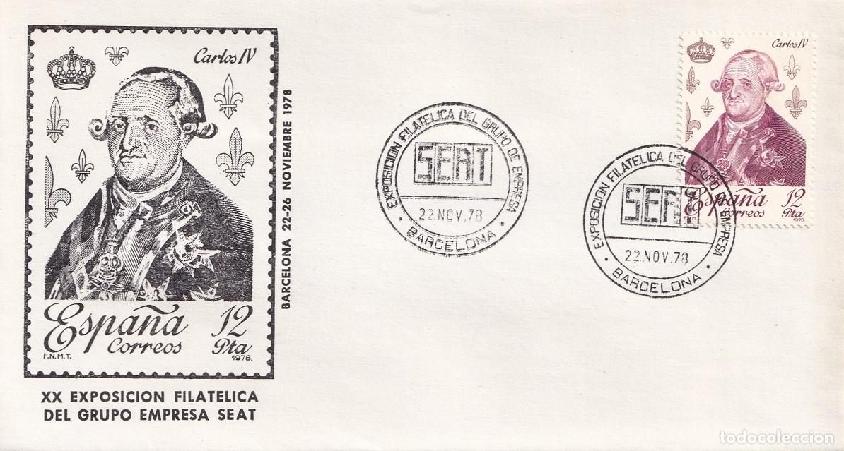 Sellos: Sobre Barcelona 1978 - XX Exposici&oacute;n Filat&eacute;lica del Grupo de Empresa SEAT - Carlos IV