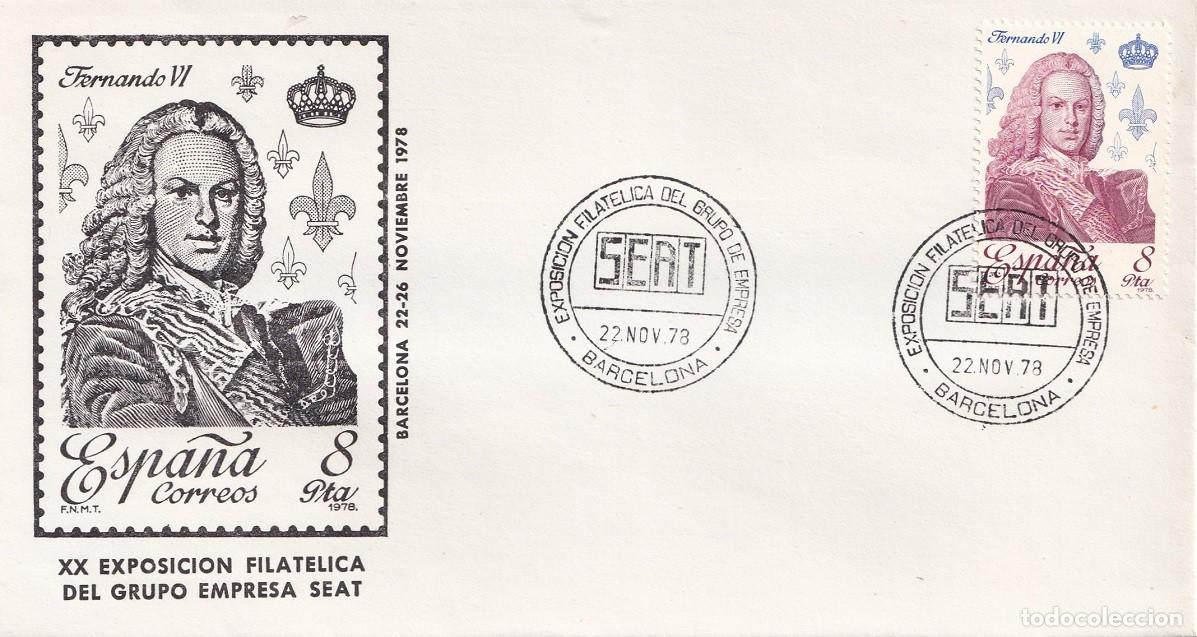 Sellos: Sobre Barcelona 1978 - XX Exposici&oacute;n Filat&eacute;lica del Grupo de Empresa SEAT - Fernando VI