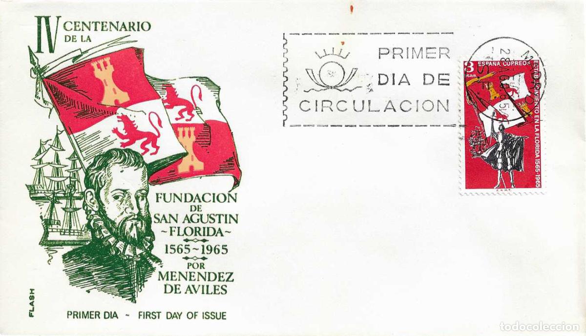Sellos: SAN AGUSTIN FLORIDA IV CENTENARIO FUNDACION 1965 (EDIFIL 1674) EN SOBRE PRIMER DIA DE FLASH RARO ASI