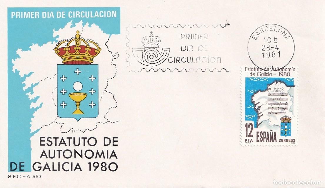 Sellos: SPD Estatuto de Autonom&iacute;a de Galicia 1980 - Barcelona 1981 / Primer d&iacute;a de circulaci&oacute;n