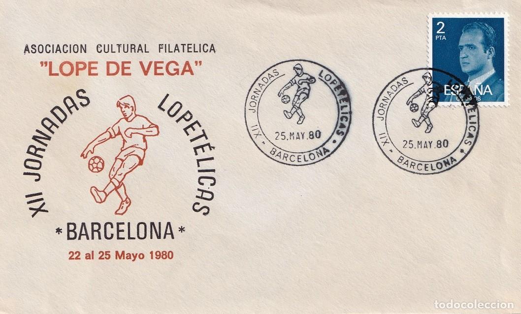 Sellos: Sobre Barcelona 1980 - XII Jornadas lopet&eacute;licas - Asociaci&oacute;n Cultural Filat&eacute;lica Lope de Vega