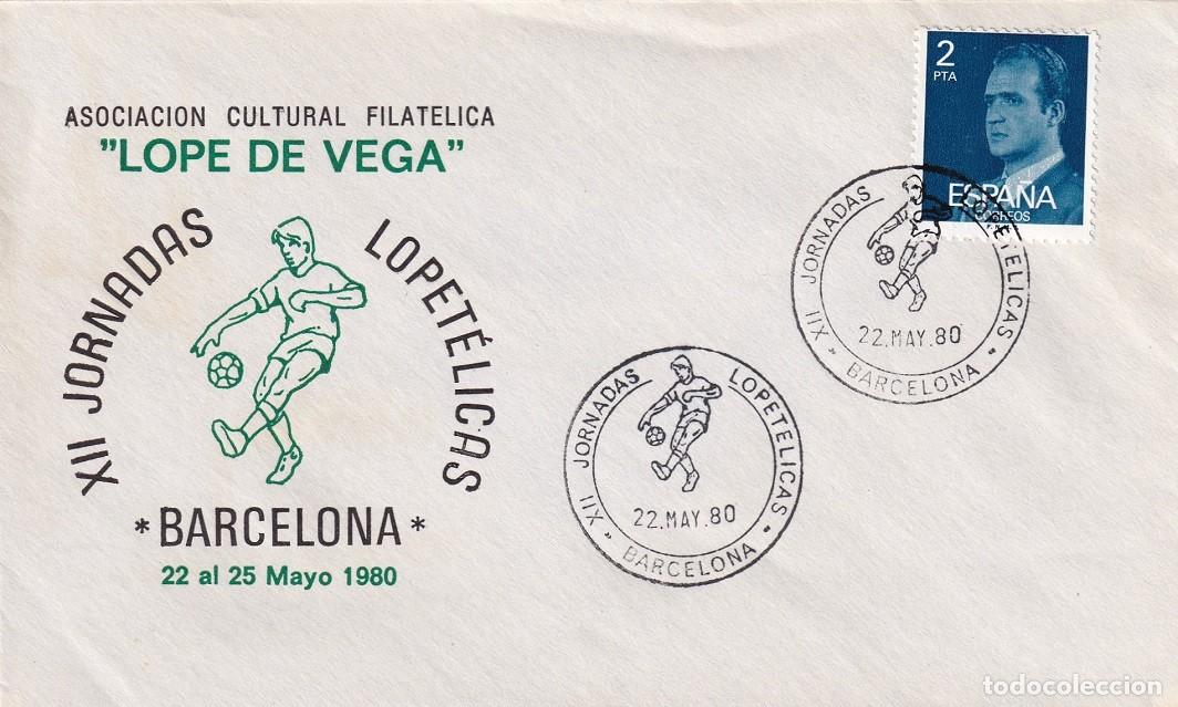 Sellos: Sobre Barcelona 1980 - XII Jornadas lopet&eacute;licas - Asociaci&oacute;n Cultural Filat&eacute;lica Lope de Vega