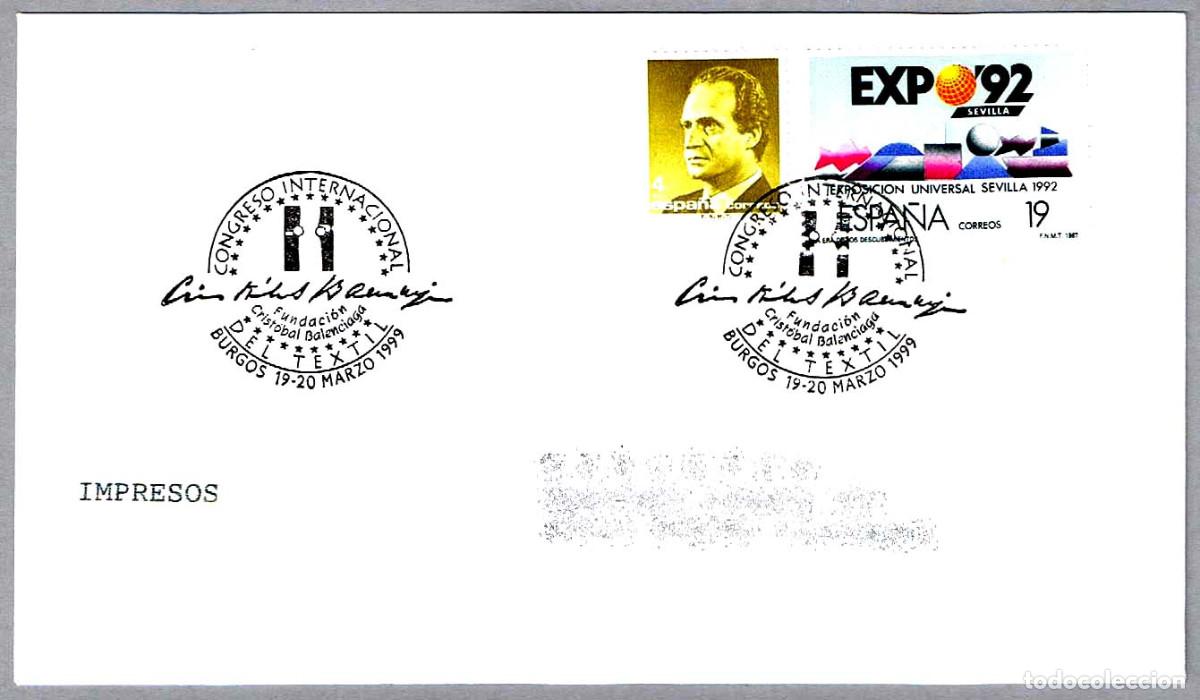 Sellos: Matasellos CONGR. INT. DEL TEXTIL - FUNDACION CRISTOBAL BALENCIAGA. Burgos 1999