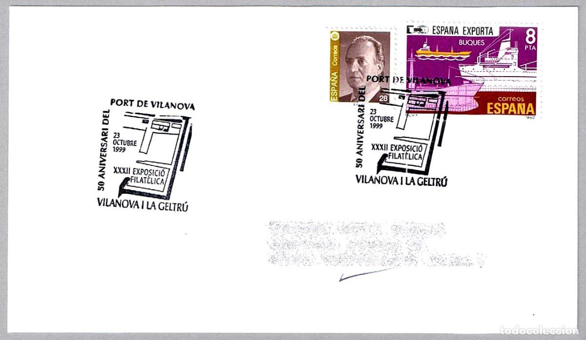 Sellos: Matasellos 50 ANIV. DEL PUERTO DE VILANOVA. Vilanova i la Geltru, Barcelona, 1999