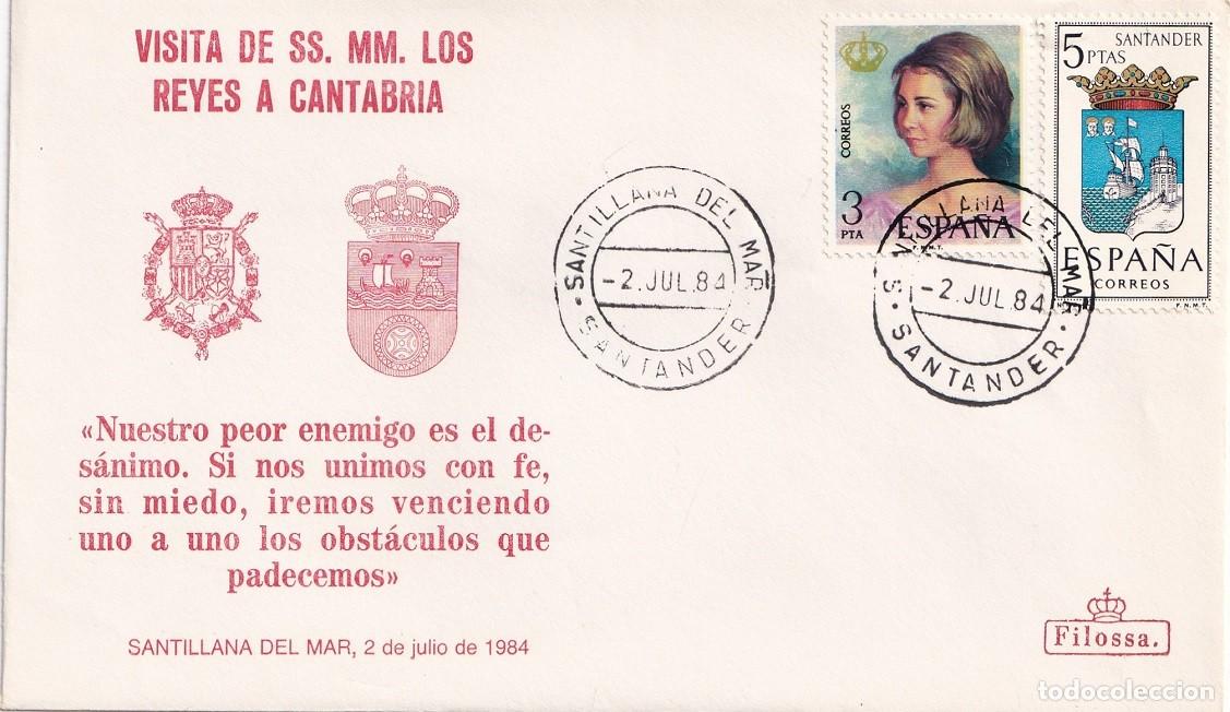 Sellos: Sobre Filossa Santillana del Mar 1984 - Visita de los Reyes D. Juan Carlos y Do&ntilde;a Sof&iacute;a a Cantabria