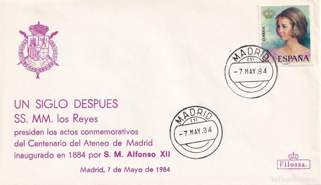 Sellos: Sobre Filossa Madrid 1984 - SS.MM. los Reyes presiden actos del Centenario del Ateneo de Madrid