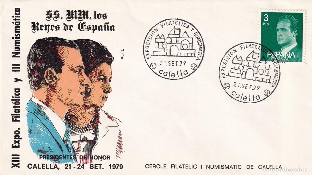 Sellos: Sobre Calella 1979 Alfil - XIII Expo. Filat&eacute;lica y III Numism&aacute;tica - SS.MM. los Reyes de Espa&ntilde;a Pres