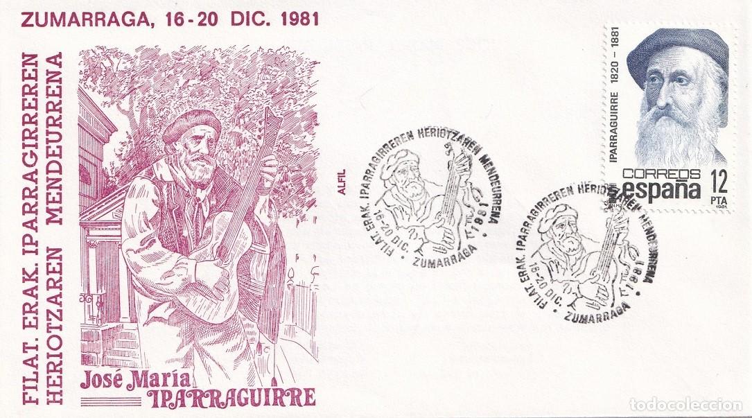 Sellos: Sobre Zumarraga 1981 Alfil - Jos&eacute; Mar&iacute;a Iparraguirre - Filat. Erak. Iparragirreren Heriotzaren Mende