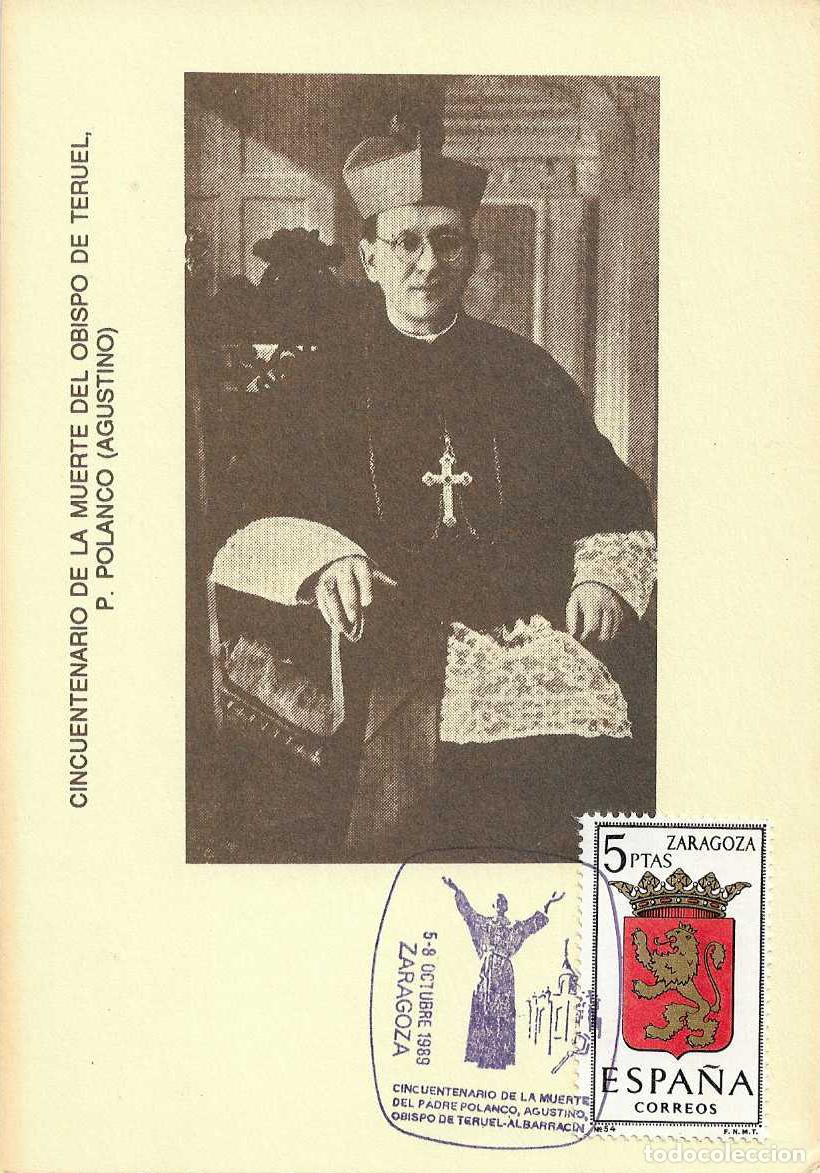 Selos: PADRE POLANCO OBISPO TERUEL-ALBARRACIN CINCUENTENARIO, ZARAGOZA 1989. RARO MATASELLOS TARJETA MOD 5