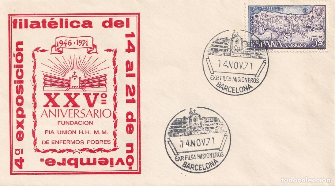 Sellos: Sobre Barcelona 1971 4&ordf; Exp.filat&eacute;lica - XXV Aniversario fundaci&oacute;n P&iacute;a HH.MM. de enfermos pobres