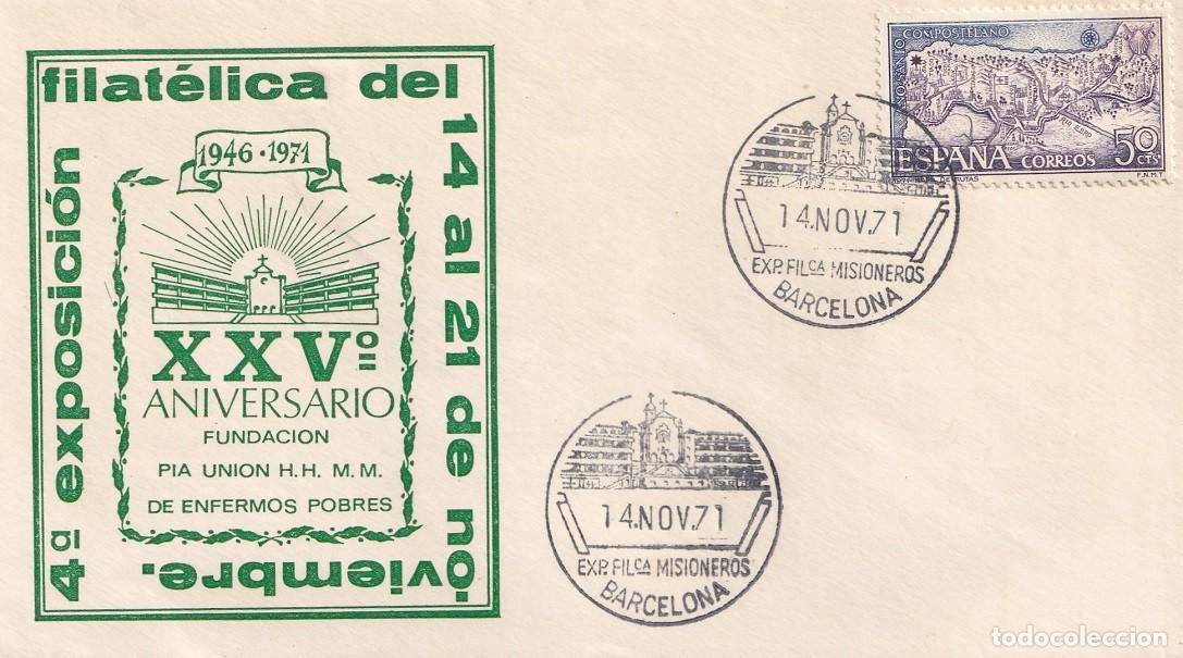 Sellos: Sobre Barcelona 1971 4&ordf; Exp.filat&eacute;lica - XXV Aniversario fundaci&oacute;n P&iacute;a HH.MM. de enfermos pobres