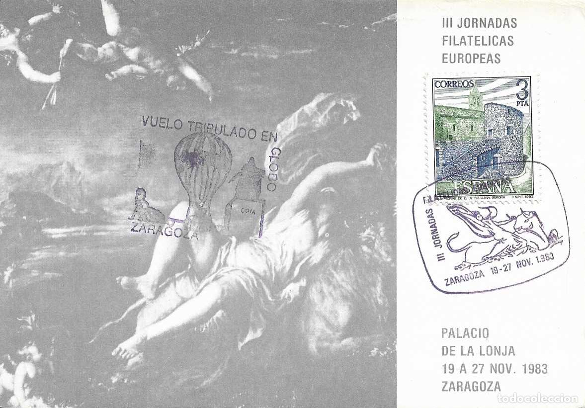 Sellos: RARO MARCA GLOBO PRIMER VUELO TRIPULADO 200 ANIV ZARAGOZA 1983 JORNADAS FILATEL TARJETA VER REVERSO