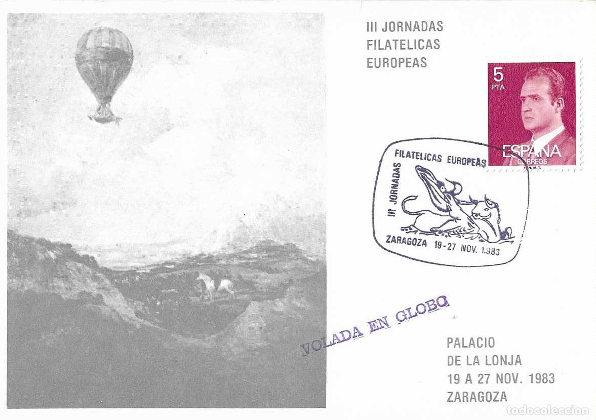 Sellos: RARO MARCA GLOBO PRIMER VUELO TRIPULADO 200 ANIV ZARAGOZA 1983 JORNADAS FILATEL TARJETA VER REVERSO