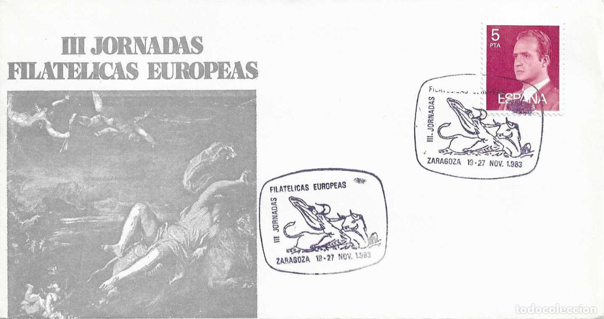 Sellos: RAPTO DE EUROPA PINTURA TIZIANO JORNADAS FILATELICAS EUROPEAS, ZARAGOZA 1983. MATASELLOS RARO SOBRE