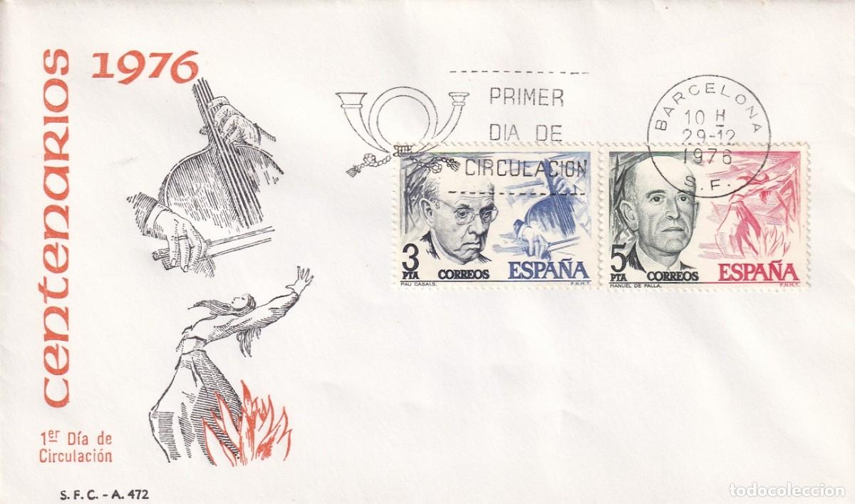 Sellos: SPD Barcelona 1976 Centenarios - Personajes famosos - M&uacute;sicos - Pau Casals y Manuel de Falla - FDC