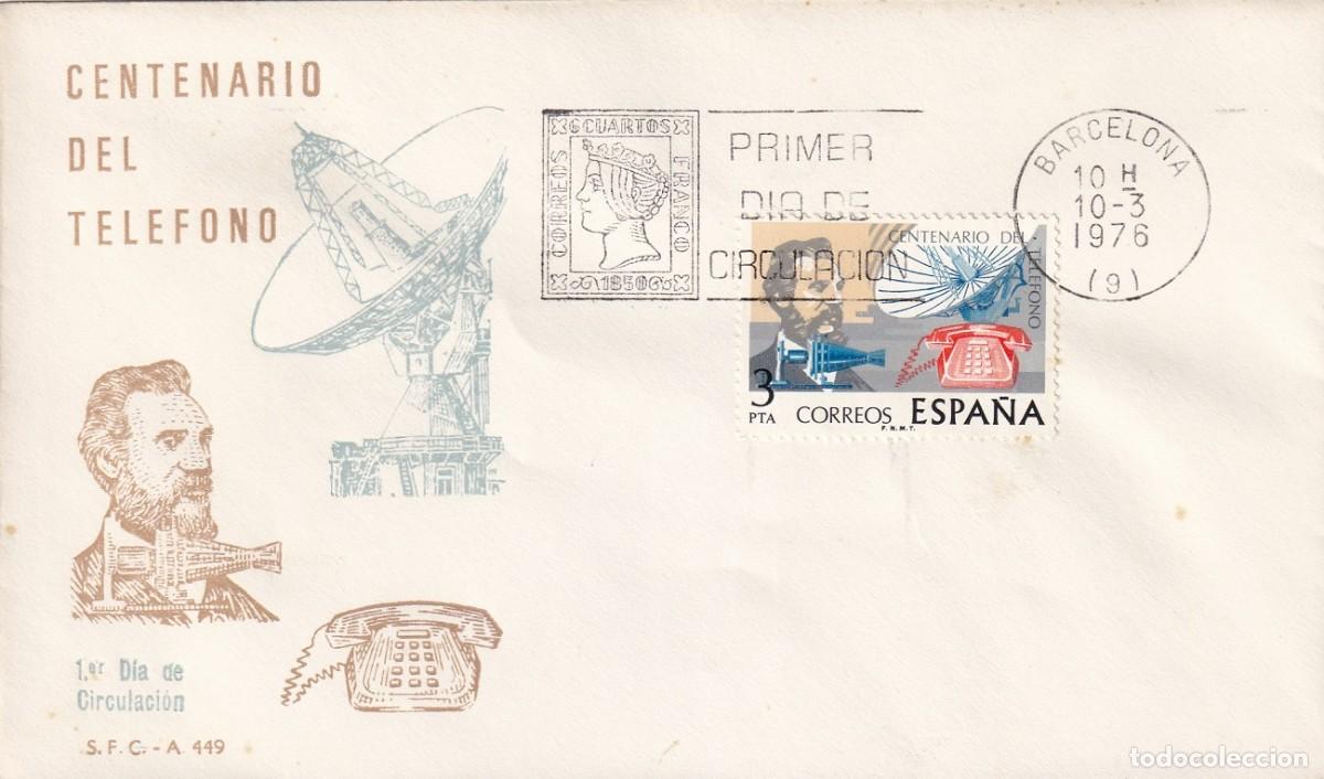 Sellos: SPD Barcelona 1976 - Centenario del tel&eacute;fono - Alexander Graham Bell - Primer d&iacute;a de circulaci&oacute;n FDC