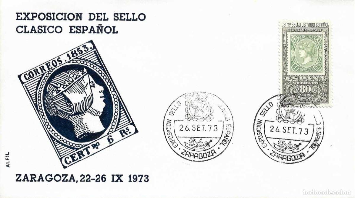 Sellos: SELLO CLASICO ESPA&Ntilde;OL EXPOSICION, ZARAGOZA 26 SEPTIEMBRE 1973. MATASELLOS SOBRE REINA ISABEL II RWR