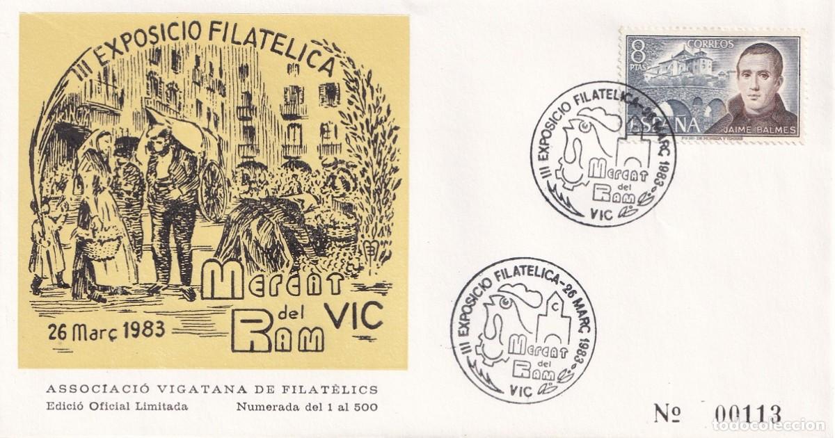 Sellos: Sobre Vic 1983 - III Exposici&oacute; Filat&egrave;lica Mercat del Ram 113/500 - Associaci&oacute; Vigatana de Filat&egrave;lics