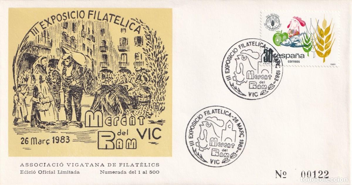 Sellos: Sobre Vic 1983 - III Exposici&oacute; Filat&egrave;lica Mercat del Ram 122/500 - Associaci&oacute; Vigatana de Filat&egrave;lics